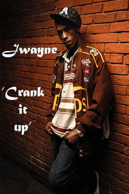 Jwayne- Crank It Up