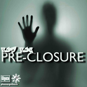 Pre-Closure