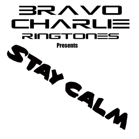 Stay Calm